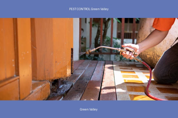 PEST CONTROL Green Valley